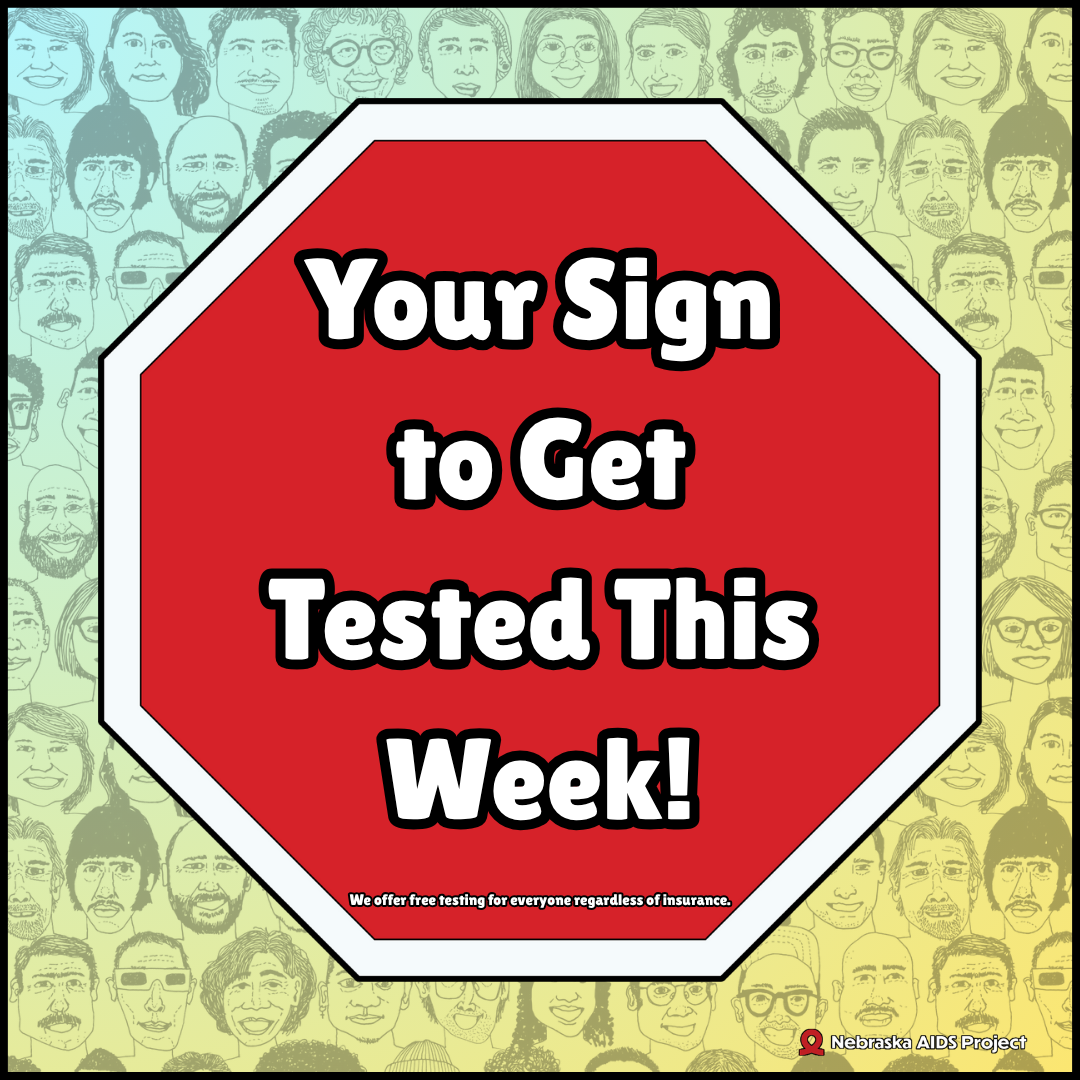 Your Sign to Get Tested This Week 1